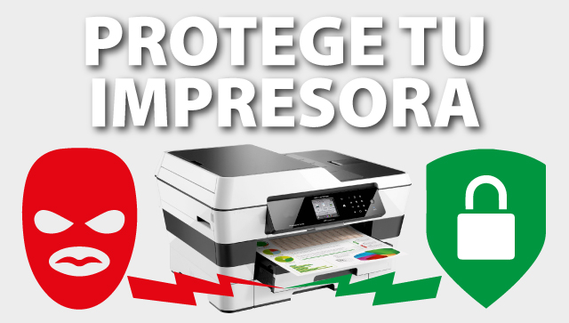 Atención: Tu impresora puede ser vulnerable a ciberataques.